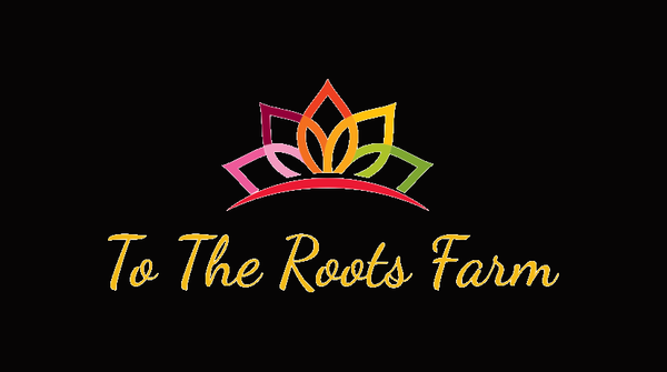 To The Roots Farm